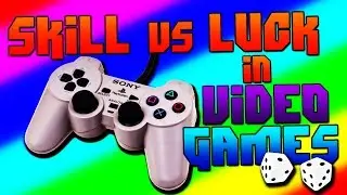 SKILL VS LUCK in Video Games! Randomness in PvP