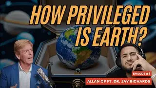 A Princeton PhD Explains How Earth is Fine Tuned for Life & Discoverability ft. Dr. Jay Richards