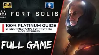 Fort Solis 100% Platinum Walkthrough All Trophies Collectibles & Endings FULL GAME