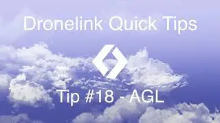 Dronelink Quick Tip #18 - AGL