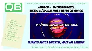 CanalQb - Airdrop -  hydroprotocol - 🚀 Atualiza&ccedil;&atilde;o sobre $HDRO Airdrop e Lan&ccedil;amento da Mainnet 🌐