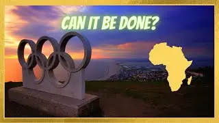 Will Africa host their first Olympics in 2036? 🏅 The World&rsquo;s Most Amazing Sports Competition