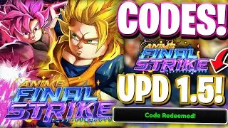 🔮[UPD 1.5] 🐲 All UPDATE 1.5 CODES FOR ANIME FINAL STRIKE | ROBLOX ANIME FINAL STRIKE CODES
