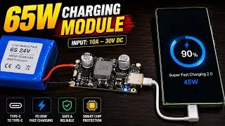 PD 65W Type C, QC 3.0 Fast Charging Module, 12V 🔋 to working with mobile Fast Charging