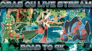 Pokemon Showdown Road to 9K ORAS OU Stream!! W/ SensationalGP