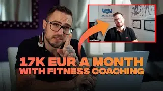 17k EUR A Month With Fitness Coaching (Spanish Market) Client Interview With Jose Manuel