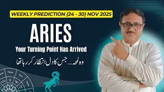 Aries ♈ Weekly 24&ndash;30 Nov | Fire Awakening, Love, Career & Destiny AstroScience Urdu
