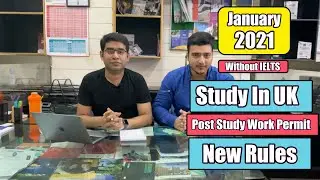 Study In UK | Post Study Work Permit | New Rules | January 2021 Intake | Edify Group