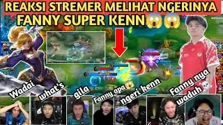REAKSI STREMER MELIHAT FANNY SUPER KENN NGERI BANGET☠️☠️😱😱😱