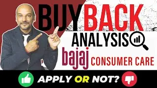 Bajaj Consumer Care Share Buyback: Should You Invest or Avoid?| Bajaj Consumer Care Buyback Analysis
