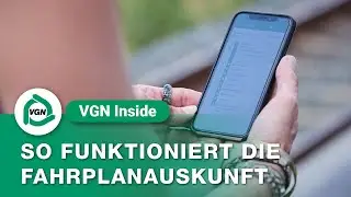 VGN - So funktioniert die Fahrplanauskunft