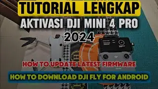 Complete tutorial on how to activate the DJI MINI 4 Pro | Download DJI Fly for Android | Update F...