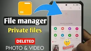 File Manager Private Files Recovery | Private File Se Delete Huye Photo Wapas Kaise Laye