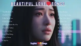 Beautiful Sad Songs Emotional Love Songs || Top Trending Sad Love Songs Playlist