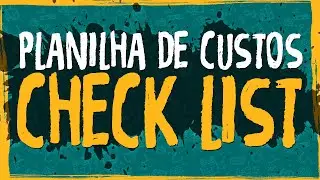 Planilha de Custos - Check List