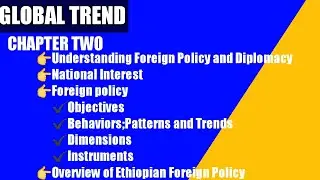 Global Trend-chapter2-Foreign Policy Objectives