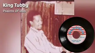 Carlton Patterson & Leroy Brown - Not Responsible / king Tubby - Psalms Of Dub