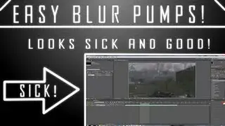 After Effects: Easy Blur Pumps! [SICK] | ReqsEdits