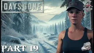 Days Gone Gameplay Walkthrough - Part 19 - PS5 - No Commentary