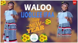 WALALOO IJOOLLEE IFAA || HAPPY NEW YEAR @ifafayinatvofficial1906