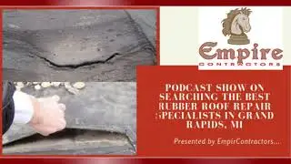 Rubber Roof Repair Specialists | Rubber Roof Repairing in Grand Rapids, MI