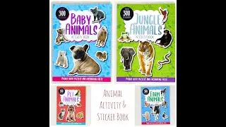 Animals Activity Book. Farm , Jungle , Baby & Pet Animals. Over 300 Stickers by Autumn Publishing