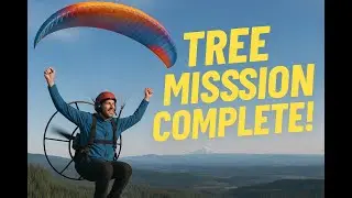 Electric Paramotor: Tree Mission UNCUT