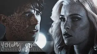 Barry & Caitlin | Young Gods