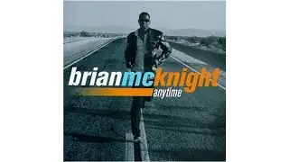 Brian McKnight - Anytime