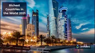 Richest Countries in the World 2021