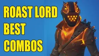 ROAST LORD BEST COMBOS in Fortnite