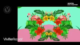 Aruhtra - Stay Together