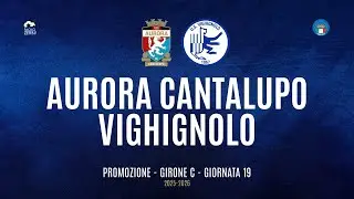 [HIGHLIGHTS] Promotion Group C 25/26 | Matchday 19 | Aurora Cantalupo vs. Vighignolo