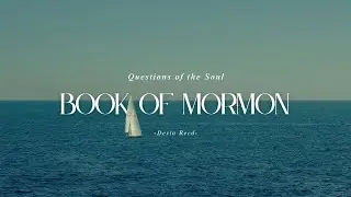BOM Questions of the Soul - Episode 4