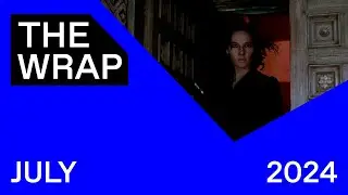 ScreenUK - THE WRAP - JULY 2024