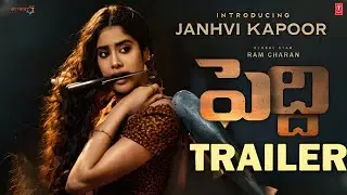 Peddi Janhvi Kapoor Look Teaser | Ram Charan Peddi Trailer | Buchi Babu Sana