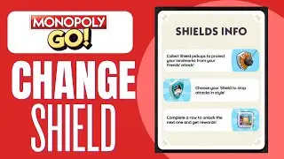How To Change Shield In Monopoly GO