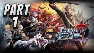 TRAILS OF COLD STEEL IV 100% COMPLETION WALKTHROUGH 1 - Introduction | English
