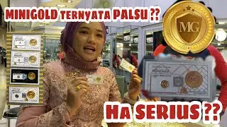MINIGOLD ternyata PALSU ? Ha Serius ?