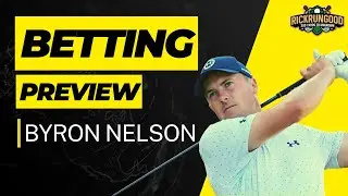 AT&T Byron Nelson Betting Preview | One & Done, Props 2023