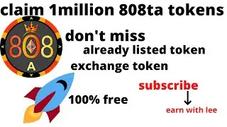 how to claim 1 million  1,000,000 00 808TA Token for free 2021,free online income