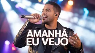 Amanha Eu vejo- As Melhores do Piseiro