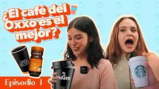 Peaches Morras l Episodio 01 l ¿El café del OXXO es mucho MEJOR que el de STARBUCKS? ✨️🍑