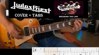 Judas Priest - Breaking the Law - Guitar Tab | Cover |