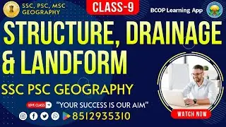 STRUCTURE, DRAINAGE & LANDFORMS [FOLDED & UNICLINAL STRUCTURE]
