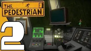 The Pedestrian - Gameplay Walkthrough Part 2 (No Commentary)