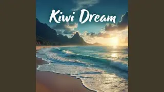 Kiwi Dream