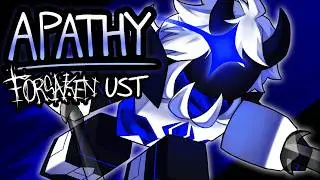 APATHY || FORSAKEN OC FANTRACK (UST)