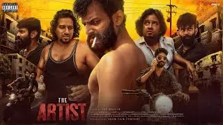 The Artist - Pilot Film | Vijith Akash | Matthew Graham | Joe Maclin | Agam FilmCo