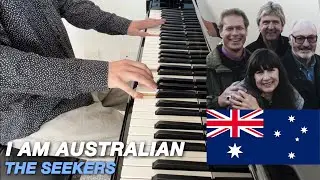 The Seekers - I Am Australian (Piano Cover)